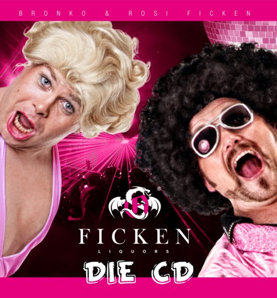 FICKEN - Die CD