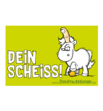 Stinkefingereinhorn · Dein Scheiss Aufkleber