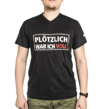 VORGLÜHEN Shirt “Plötzlich war ich voll”